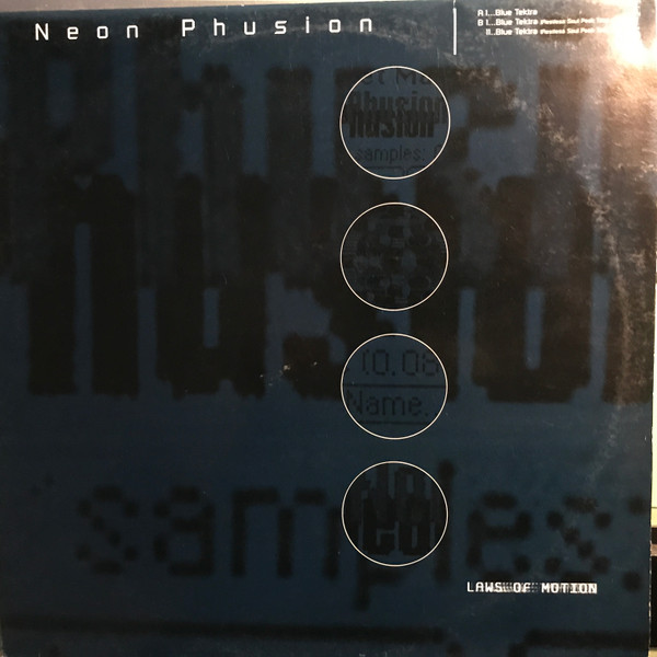 Neon Phusion - Blue Tektra | Laws Of Motion (LM 004) Neon Phusion - Blue Tektra | Laws Of Motion (LM 004)