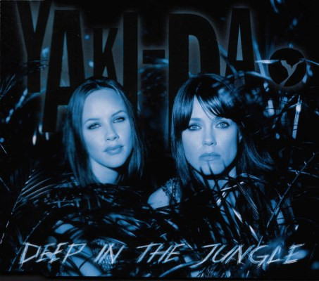 Yaki-Da - Deep In The Jungle | Mega Records (579 819-1) Yaki-Da - Deep In The Jungle | Mega Records (579 819-1)