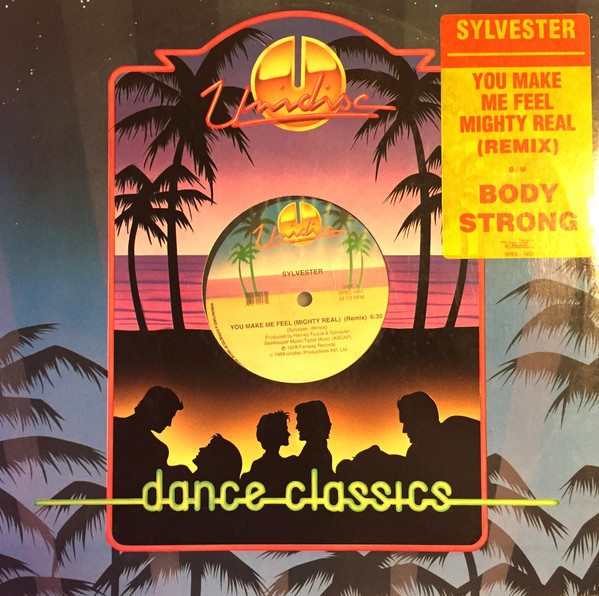 Sylvester - You Make Me Feel (Mighty Real) (Remix) / Body Strong | Unidisc (SPEC-1457)