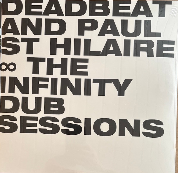 Deadbeat And Paul St. Hilaire - The Infinity Dub Sessions | BLKRTZ (BLKRTZ008)