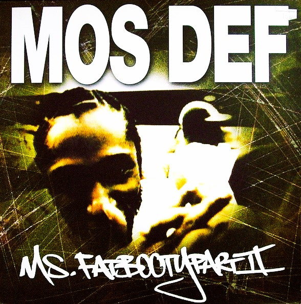 Mos Def - Ms. Fat Booty (Part II) | Rawkus (RWK 277 T) - main