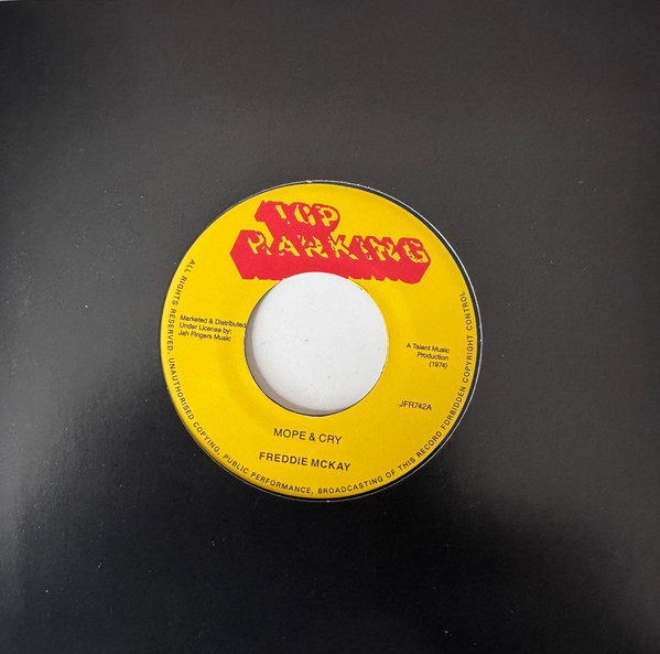 Freddie McKay - Mope & Cry | Top Ranking (JFR742) - 2