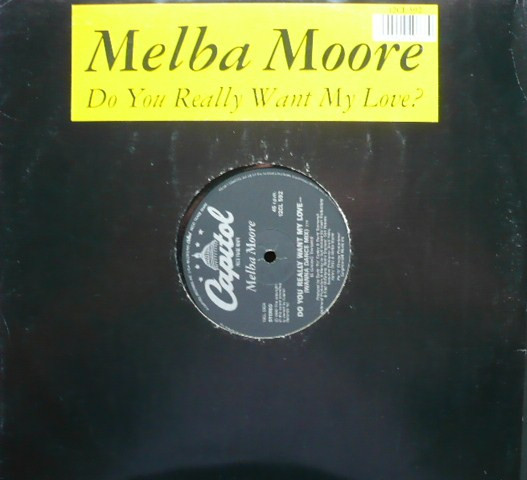 Melba Moore - Do You Really Want My Love | Capitol Records (12CL 592) - main