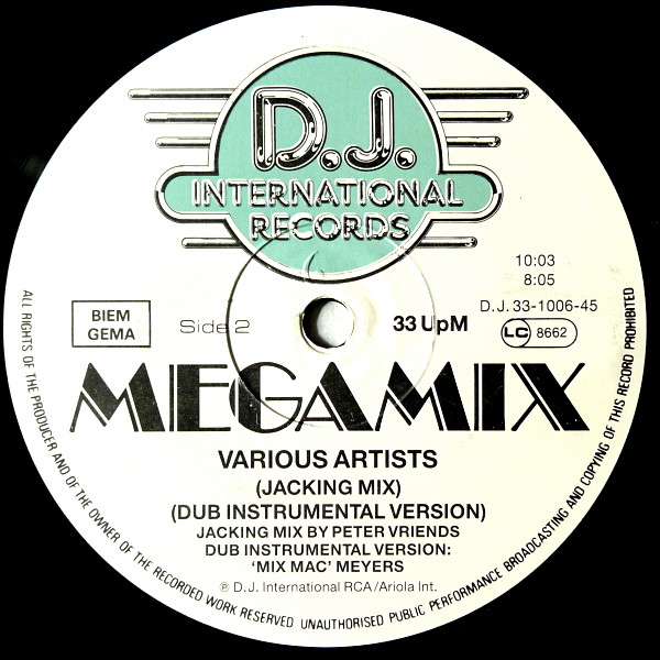 Various - The House Sound Of Chicago Megamix (The Dance-House-Power-Remix) | D.J. International Records (D.J. 33-1006-45) - 7 Various - The House Sound Of Chicago Megamix (The Dance-House-Power-Remix) | D.J. International Records (D.J. 33-1006-45) - 7