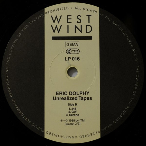 Eric Dolphy - Unrealized Tapes | West Wind (016) - 4 Eric Dolphy - Unrealized Tapes | West Wind (016) - 4
