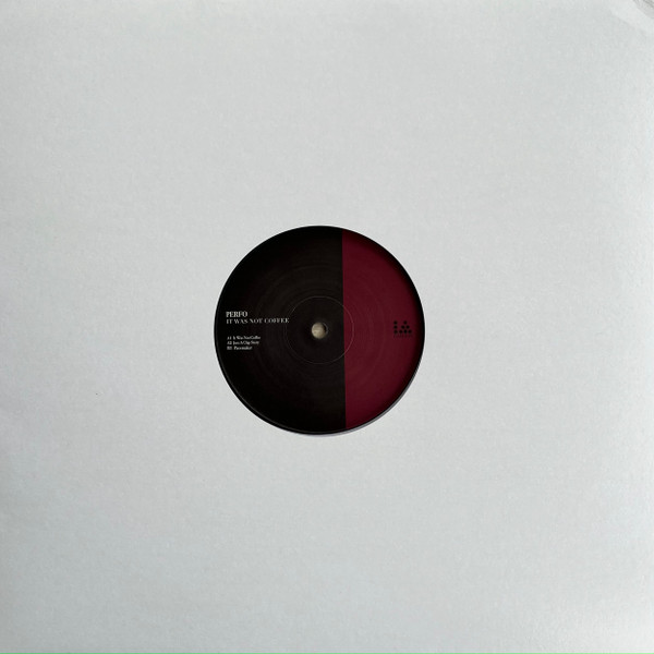 Perfo - It Was Not Coffee | Illegal Alien Records (IARLTDT012) - main