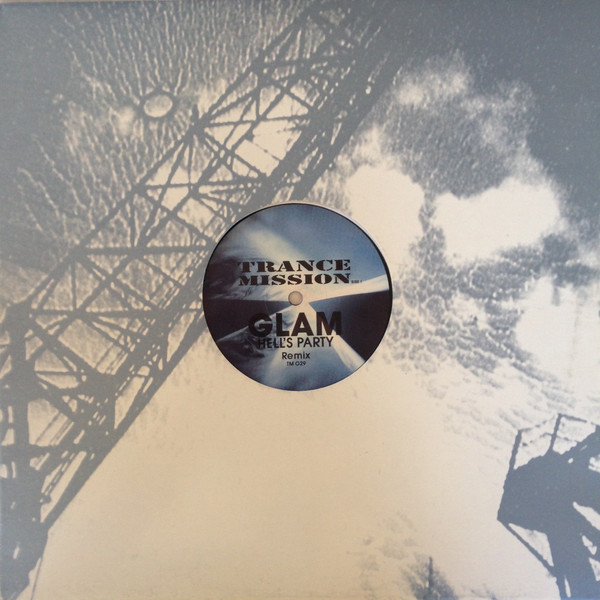 Glam - Hell's Party (Remix) | Trance Mission (TM 029)