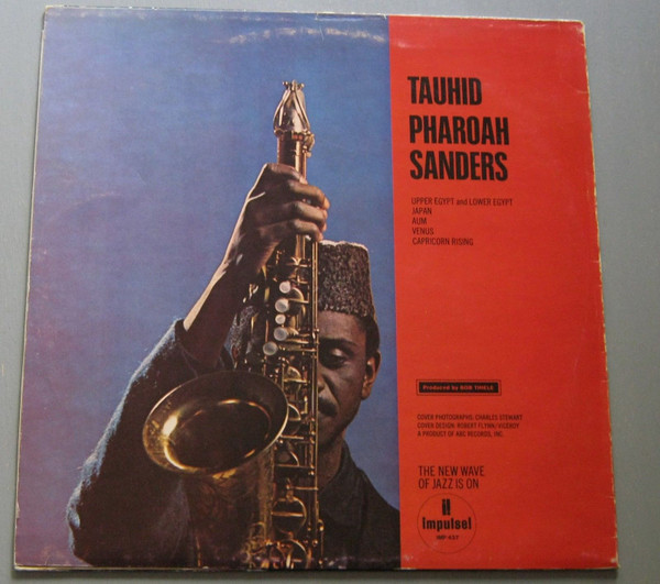 Pharoah Sanders - Tauhid | Impulse! (IMP 437) - 2