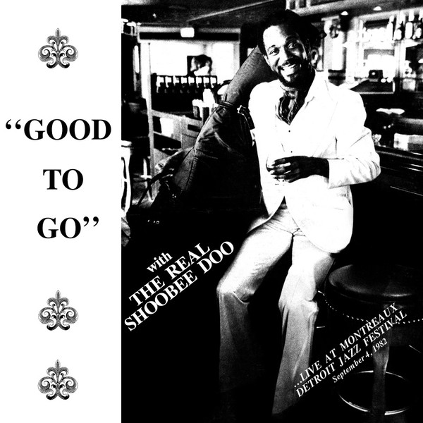 The Real ShooBee Doo - Good To Go | Tidal Waves Music (TWM99) - main The Real ShooBee Doo - Good To Go | Tidal Waves Music (TWM99) - main