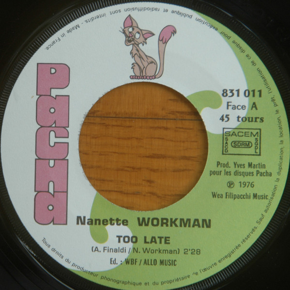 Nanette Workman - Too Late / Save Me | Pacha (831 011) - 3