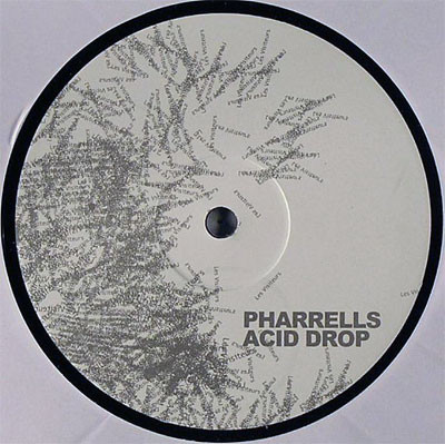 Les Visiteurs - Pharrells Acid Drop | Not On Label (PHAR 01)