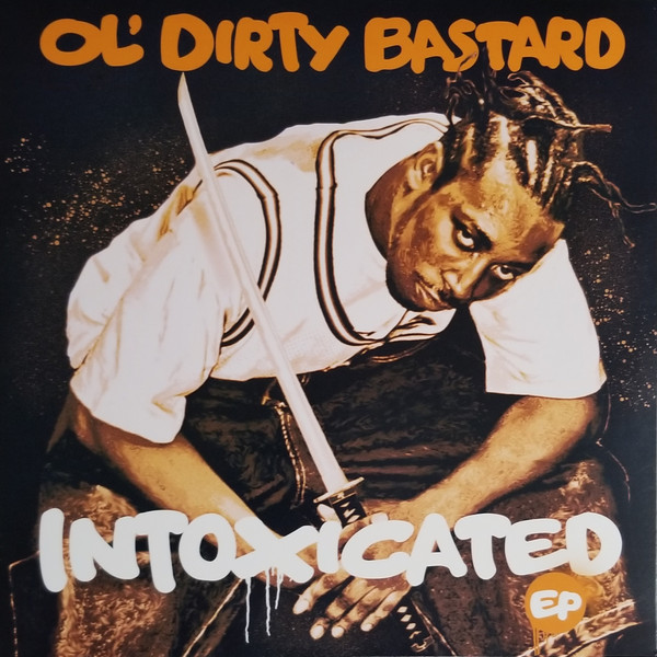 Ol' Dirty Bastard - Intoxicated | eOne (EOM-LP-46089) - main