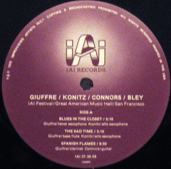 Jimmy Giuffre / Lee Konitz / Bill Connors / Paul Bley - IAI Festival | Improvising Artists Inc. (IAI 37.38.59) - 2