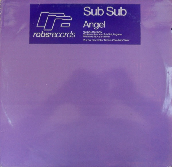 Sub Sub - Angel | Robs Records (12ROB29) - main