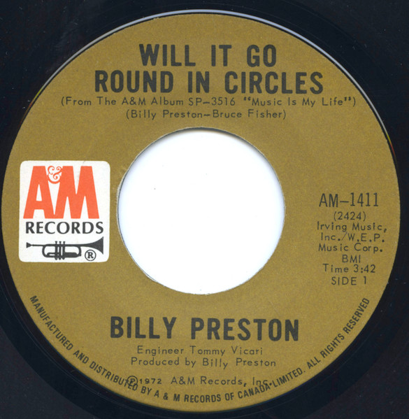 Billy Preston - Will It Go Round In Circles | A&M Records (AM-1411) Billy Preston - Will It Go Round In Circles | A&M Records (AM-1411)