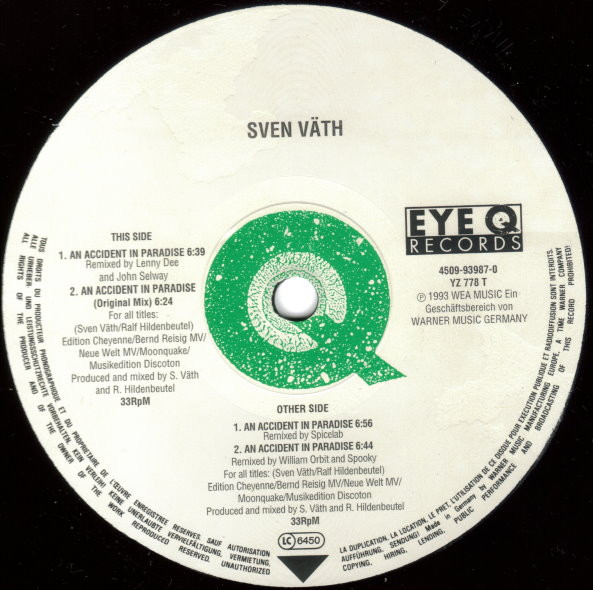 Sven Väth - An Accident In Paradise (Remixes) | Eye Q Records (4509 93987-0) - 4