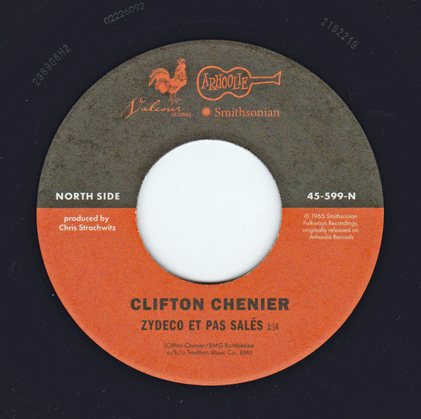 Clifton Chenier / The Rolling Stones Featuring Steve Riley - Zydeco Sont Pas Salés | Smithsonian Folkways (ARH 45-599) - 4 Clifton Chenier / The Rolling Stones Featuring Steve Riley - Zydeco Sont Pas Salés | Smithsonian Folkways (ARH 45-599) - 4