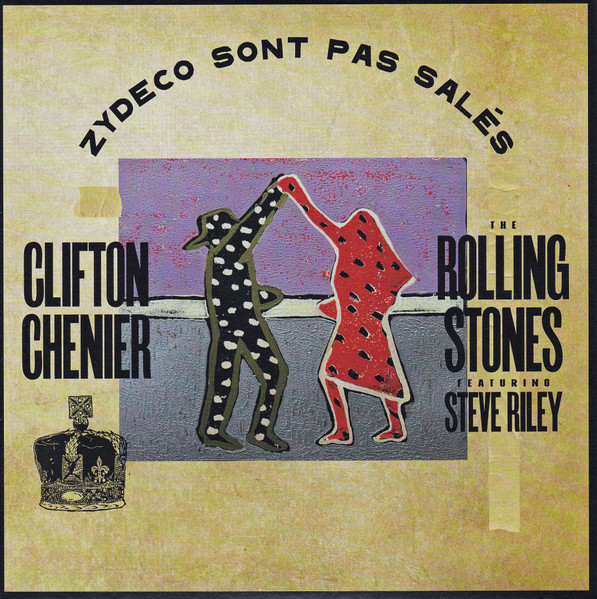 Clifton Chenier / The Rolling Stones Featuring Steve Riley - Zydeco Sont Pas Salés | Smithsonian Folkways (ARH 45-599) - main Clifton Chenier / The Rolling Stones Featuring Steve Riley - Zydeco Sont Pas Salés | Smithsonian Folkways (ARH 45-599) - main