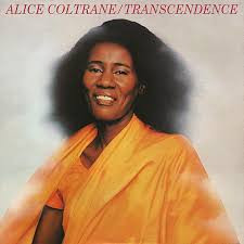 Alice Coltrane - Transcendence | Antarctica Starts Here (ASH313)