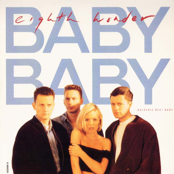 Eighth Wonder - Baby Baby (Balearic Beat Baby) | CBS (653006 8) Eighth Wonder - Baby Baby (Balearic Beat Baby) | CBS (653006 8)