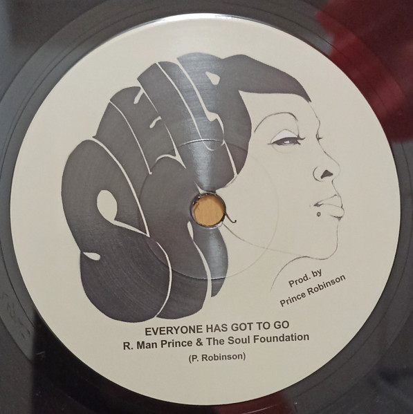R. Man Prince & The Soul Foundation - Everyone Has Got To Go | Shella Records (SR012) R. Man Prince & The Soul Foundation - Everyone Has Got To Go | Shella Records (SR012)