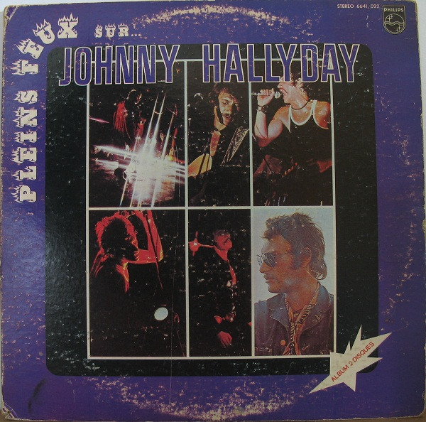 Johnny Hallyday - Pleins Feux Sur... | Philips (6641. 022) - main