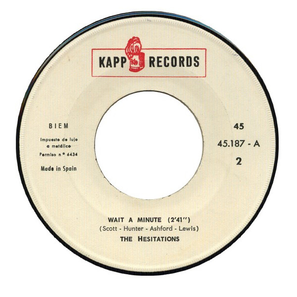 The Hesitations - Soul Kind Of Love / Wait A Minute | Kapp Records (45.187) - 3