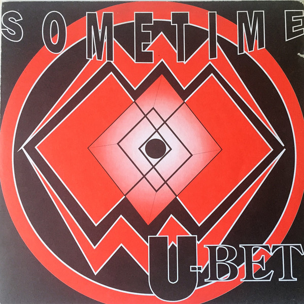 U-Bet - Sometime | Area International (AI-001) - main U-Bet - Sometime | Area International (AI-001) - main