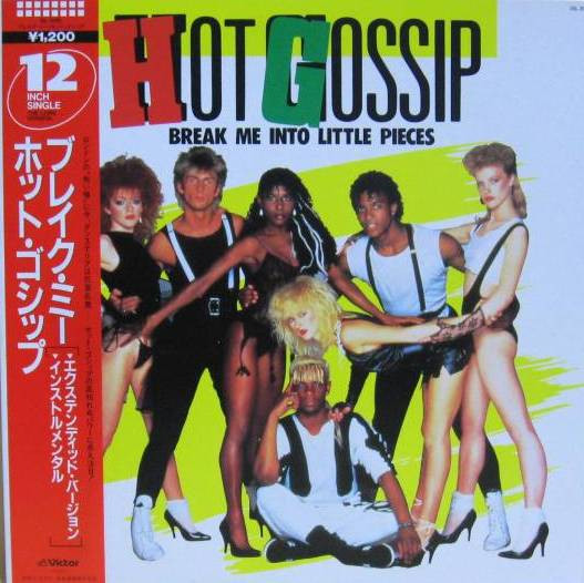 Hot Gossip - Break Me Into Little Pieces | Victor (VIL-1010)