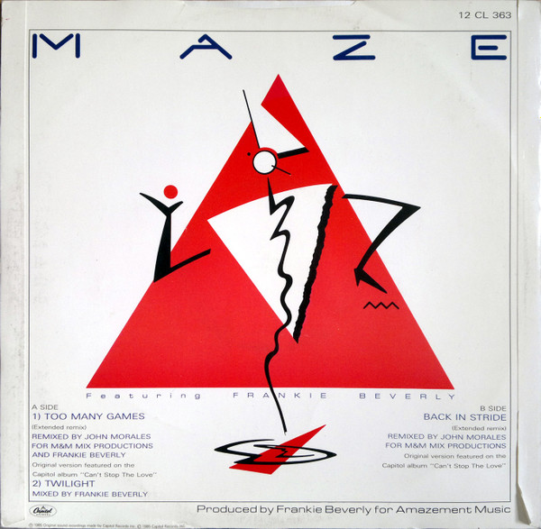 Maze Featuring Frankie Beverly - Too Many Games | Capitol Records (12CL 363) - 2