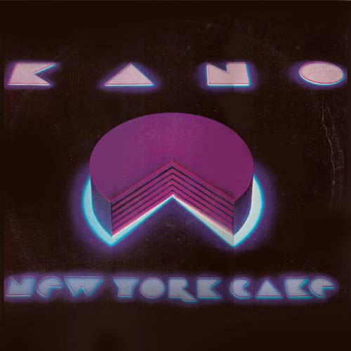 Kano - New York Cake | Full Time Records (FTM 31703)