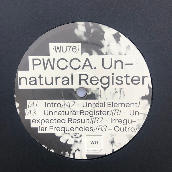 PWCCA - Unnatural Register EP | Warm Up Recordings (WU76) - 4