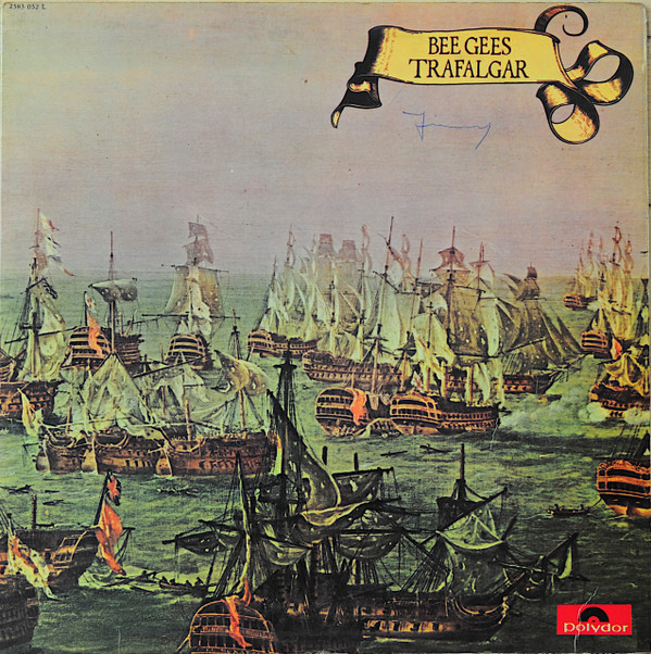 Bee Gees - Trafalgar | Polydor (2383 052 L)