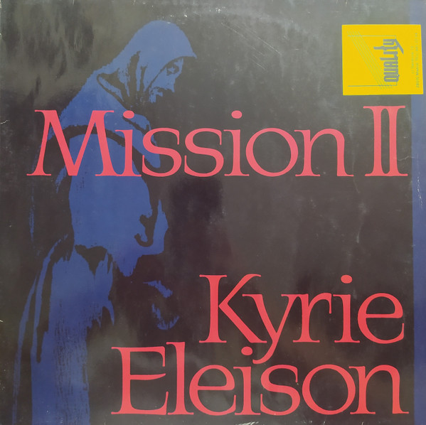 Mission II - Kyrie Eleison | Polydor (879 569-1) Mission II - Kyrie Eleison | Polydor (879 569-1)