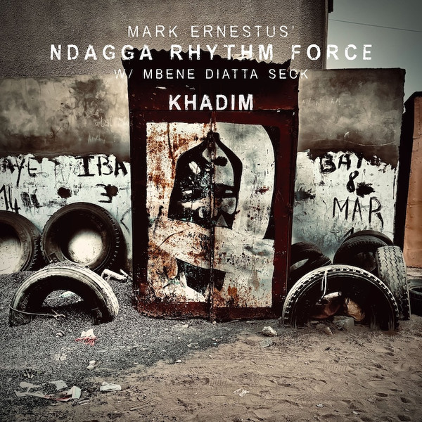 Mark Ernestus' Ndagga Rhythm Force w/ Mbene Diatta Seck - Khadim | Ndagga (ND-30) - main