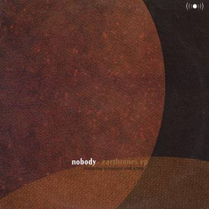 Nobody - Earthtones EP | Ubiquity (UR12 049) - 2