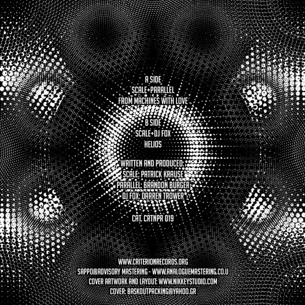 Scale , Parallel , DJ Fox - From Machines With Love / Helios | Criterion Records (CRTNPR 019) - 2