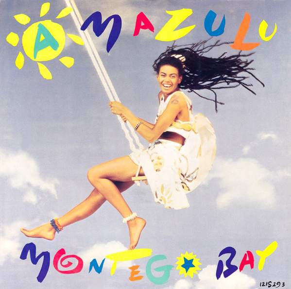 Amazulu - Montego Bay | Island Records (12 IS 293)