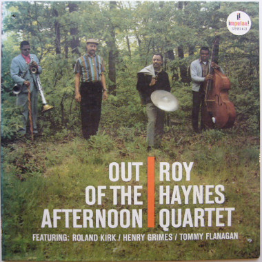 Roy Haynes Quartet - Out Of The Afternoon | Impulse! (AS-23) Roy Haynes Quartet - Out Of The Afternoon | Impulse! (AS-23)