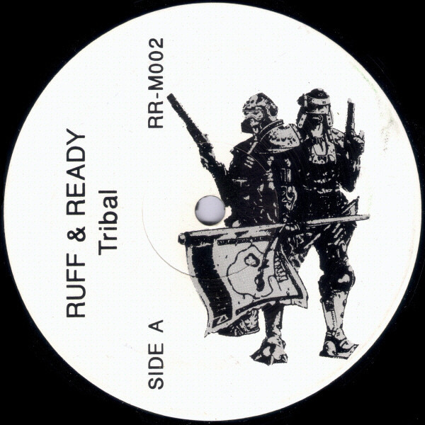 Ruff & Ready & Energy-S - Tribal / The Rythm | Ruff & Ready Records (RR-M002) - main Ruff & Ready & Energy-S - Tribal / The Rythm | Ruff & Ready Records (RR-M002) - main