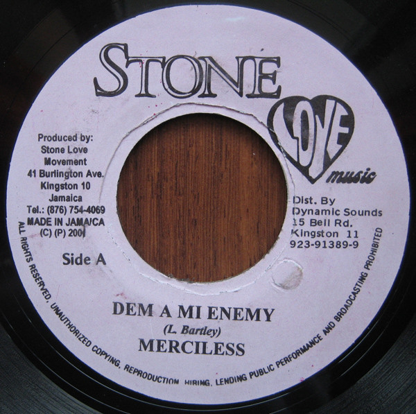 Merciless - Dem A Mi Enemy | Stone Love Music (none)