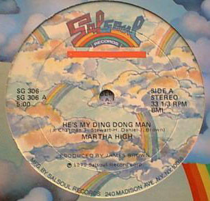 Martha High - He's My Ding Dong Man | Salsoul Records (SG 306)