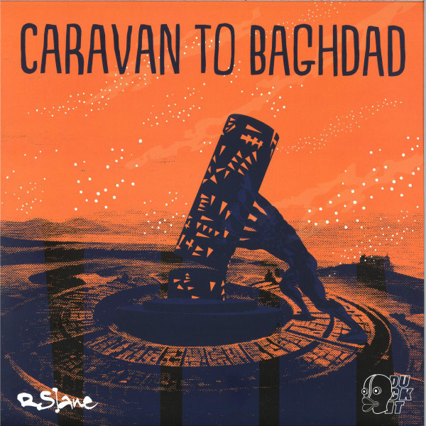 RSlane - Caravan To Baghdad | Duck It (DUCKIT005)