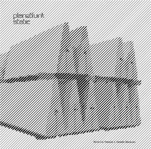 Planet Funk - Static | Bustin' Loose Recordings (BL 070) Planet Funk - Static | Bustin' Loose Recordings (BL 070)