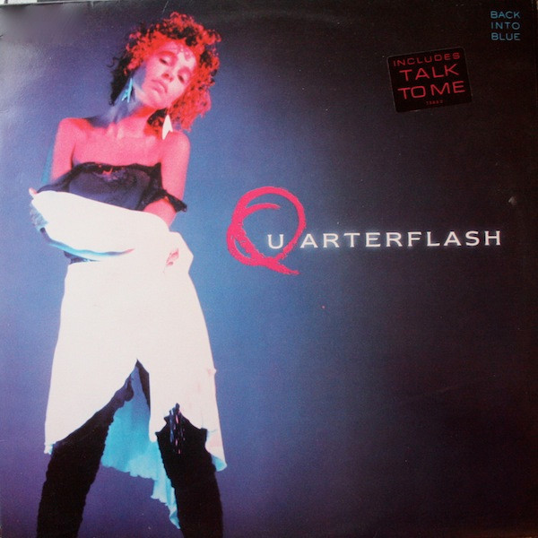 Quarterflash - Back Into Blue | Geffen Records (GEF 26650)