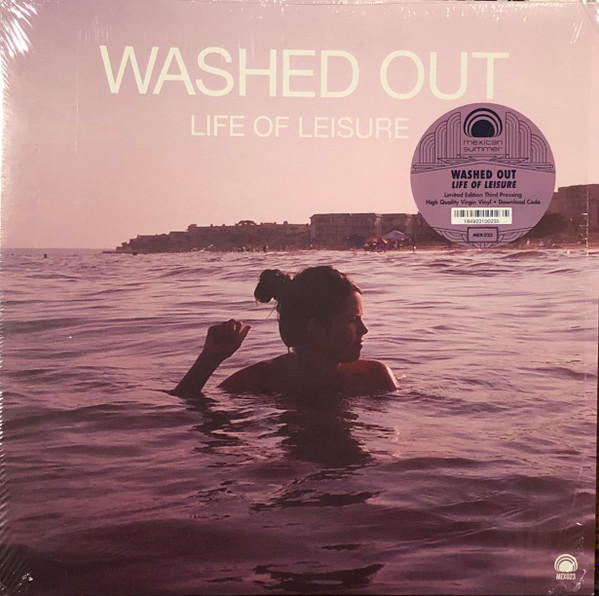 Washed Out - Life Of Leisure | Mexican Summer (MEX 023) - main