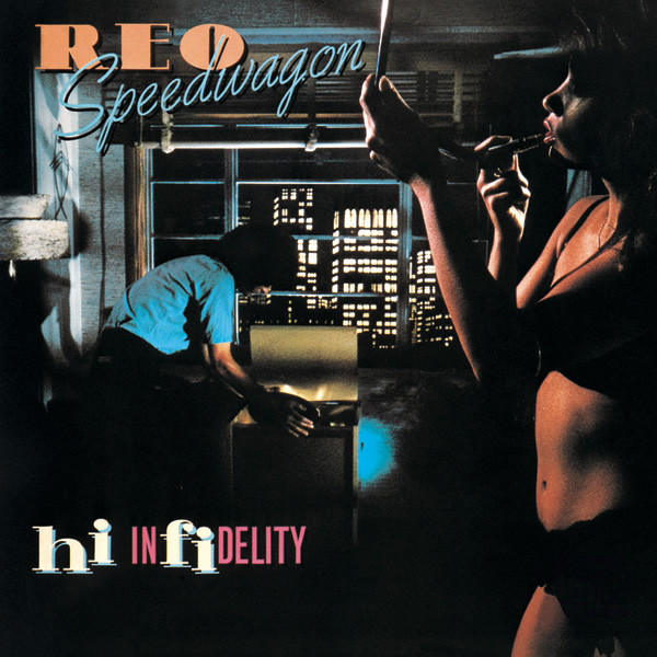 REO Speedwagon - Hi Infidelity | Epic (ELPS 4162)