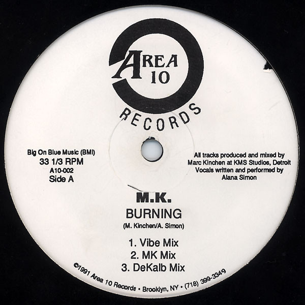 Marc Kinchen - Burning | Area 10 (A10-002) - main