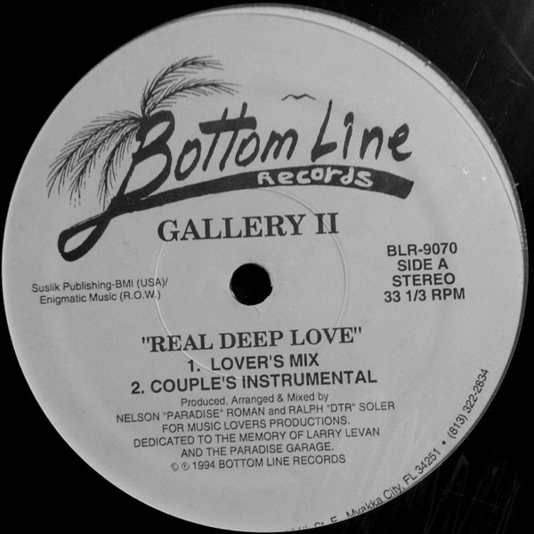 Gallery II - Real Deep Love / Mystery Life | Bottom Line Records (BLR-9070)
