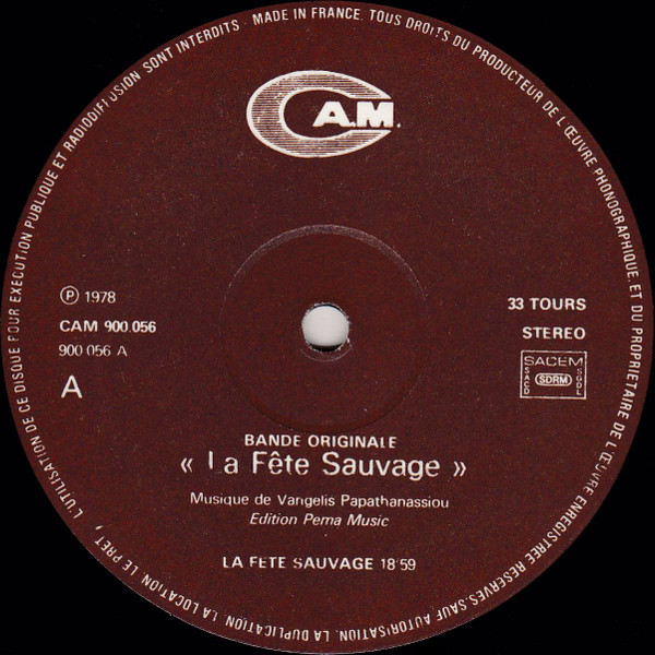 Evangelos Papathanassiou - La Fete Sauvage (Bande Originale) | CAM (CAM 900.056) - 2